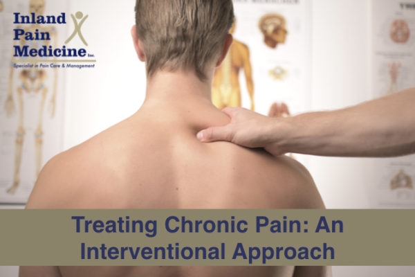 Treating Chronic Pain: An Interventional Approach